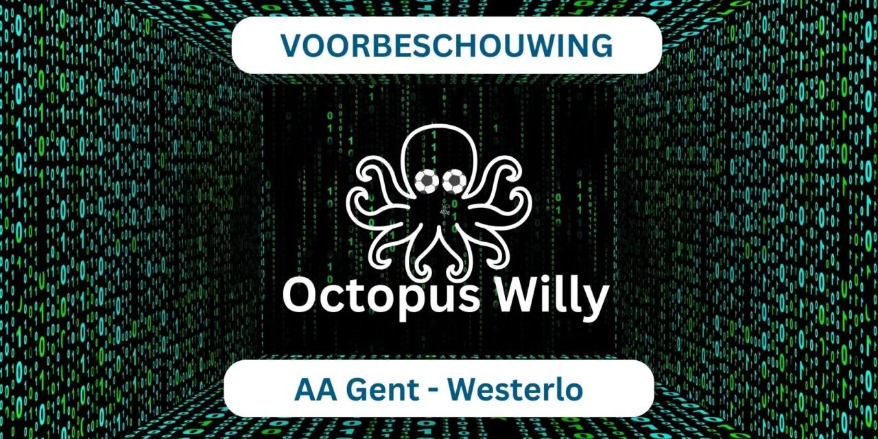 Octopus Willy’s voetbalverwachting: Gent tegen Westerlo